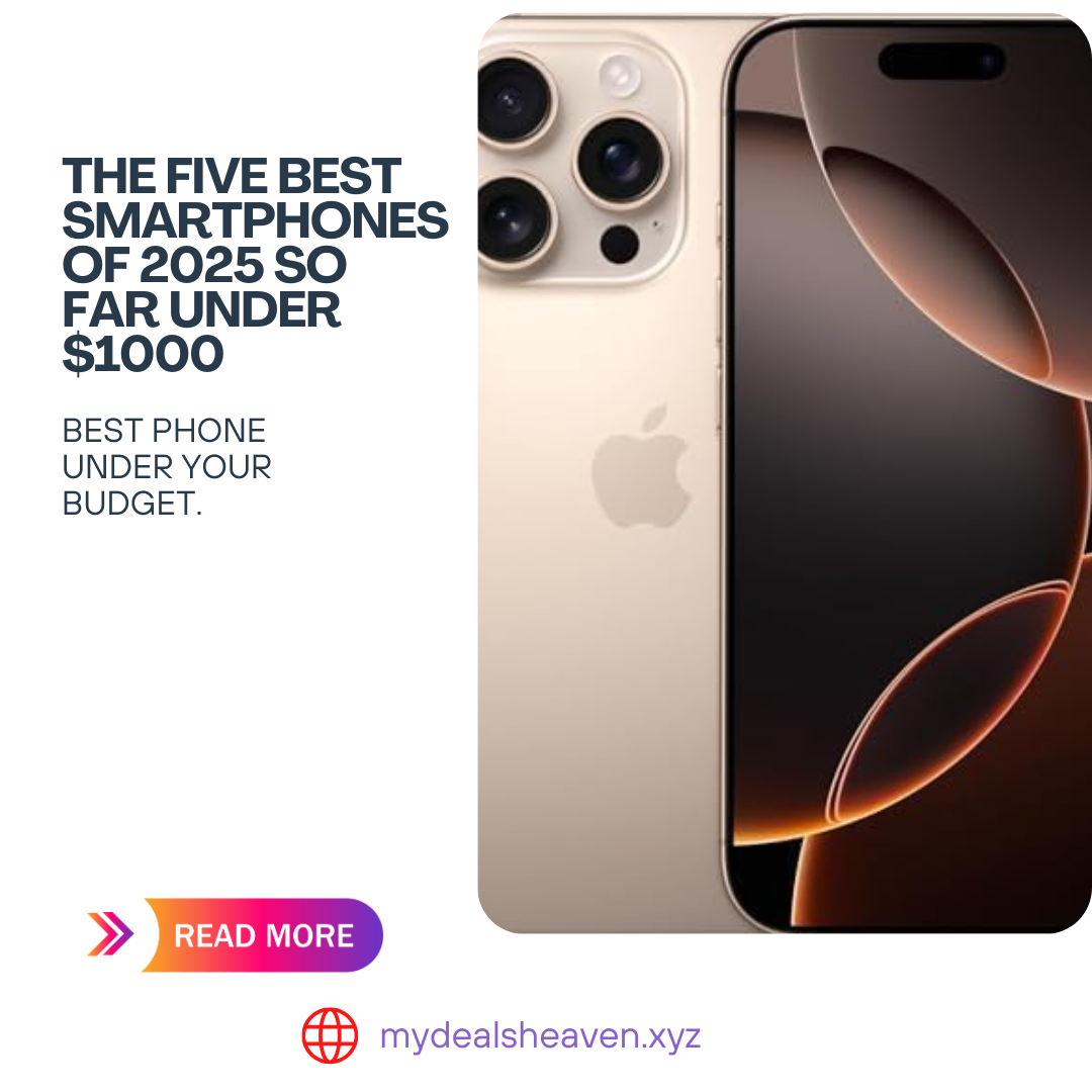 best budget smartphone under $1000