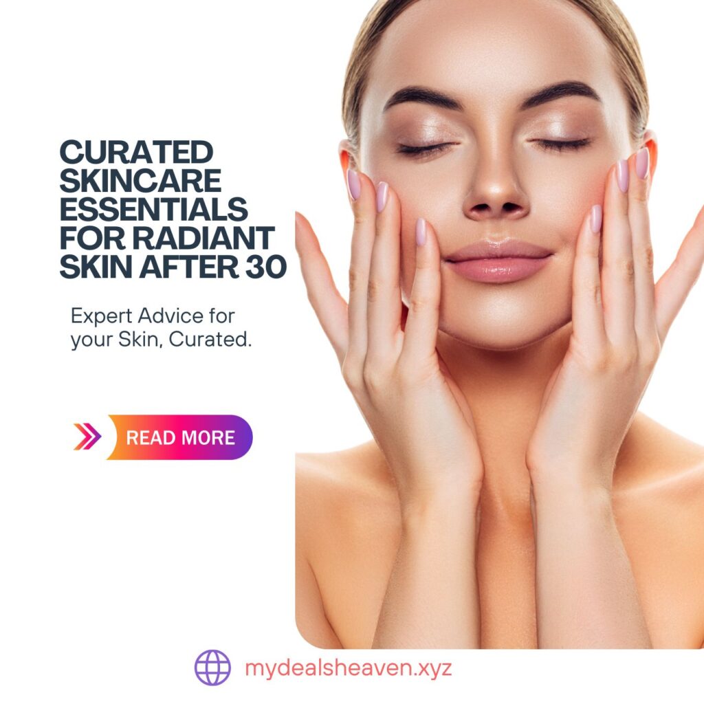 skincare essentials for after 30