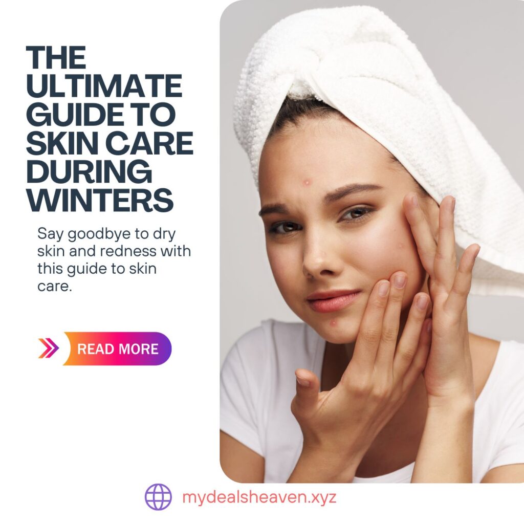 skin care guide for winters
